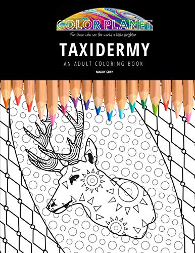 Taxidermy