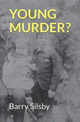 a YOUNG MURDER?