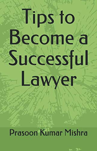 Tips to Become a Successful Lawyer