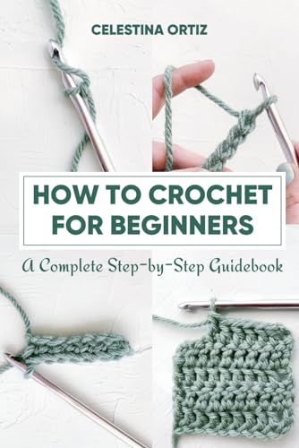 How to Crochet for Beginners