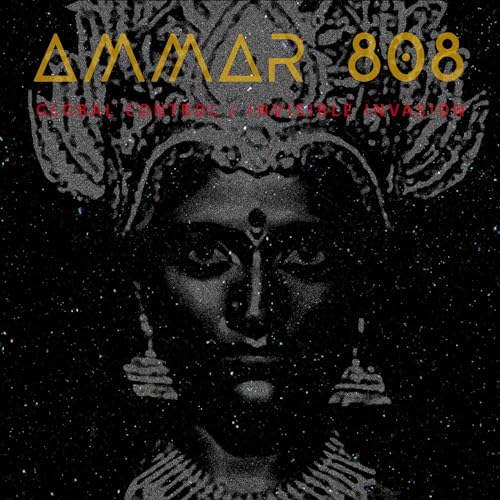 Global Control / Invisible Invasion