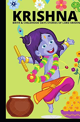 Krishna - Birth & Childhood Days Stories of Lord Krishna