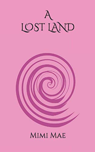 A LOST LAND