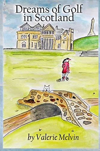 Dreams of Golf In Scotland (Golfing Girl in the Red Dress)