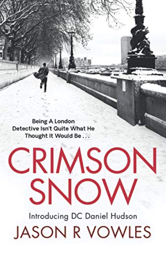 Crimson Snow (DC Daniel Hudson Series)