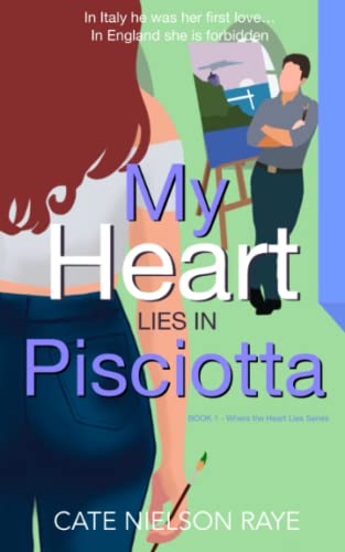 My Heart Lies in Pisciotta