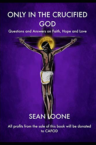 Only In The Crucified God