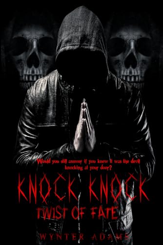KNOCK KNOCK II - Twist Of Fate