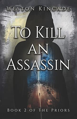 To Kill an Assassin