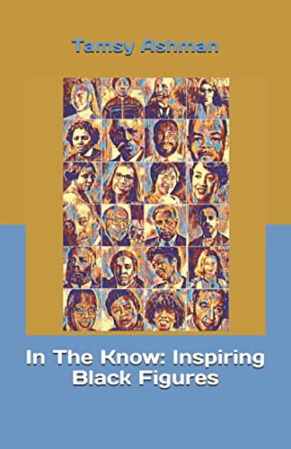 In The Know: Inspiring Black Figures