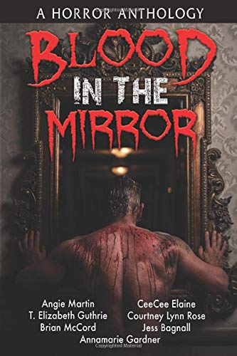 Blood In The Mirror