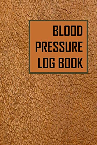 Blood Pressure Log Book: Record, Monitor Heart Rate At Home With Chart - Log Sheets