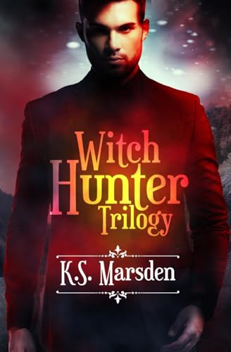 The Witch Hunter Trilogy