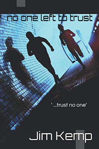 No One Left To Trust