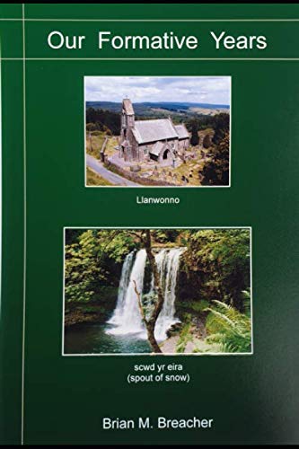 Our Formative Years: A personal portrait of a coal-mining valley