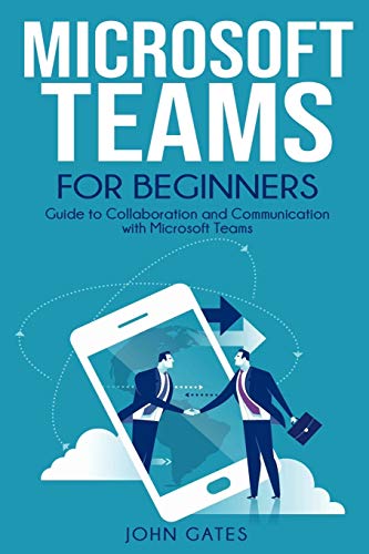 Microsoft Teams for Beginners