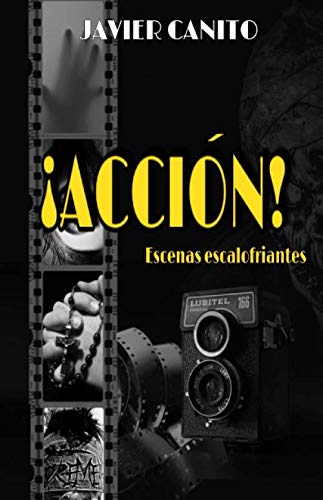 ¡ACCIÓN!: Escenas escalofriantes