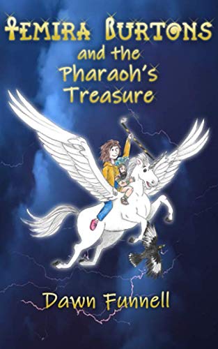 Temira Burtons and the Pharaoh's Treasure: An Egyptian Adventure ...