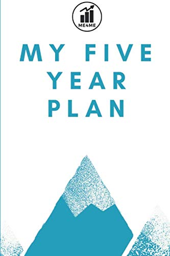 My Five Year Plan: Goal Setting Notepad: Goal Setting Notepad