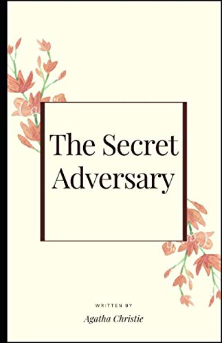 The Secret Adversary illustrated