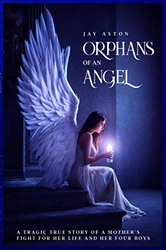 Orphans of an Angel