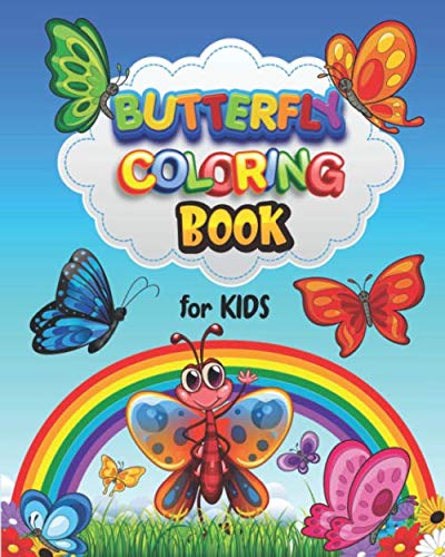 Butterfly Coloring Book for Kids : Vol-03. Perfect Gift for Children to Express Their Creativity Ideal for Kids Ages 4-12 a Fun Kid Activity Book