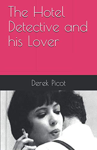 The Hotel Detective and his Lover