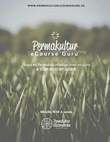 Skapa en Permakulturdesign oever en plats - A Step-By-Step Guide
