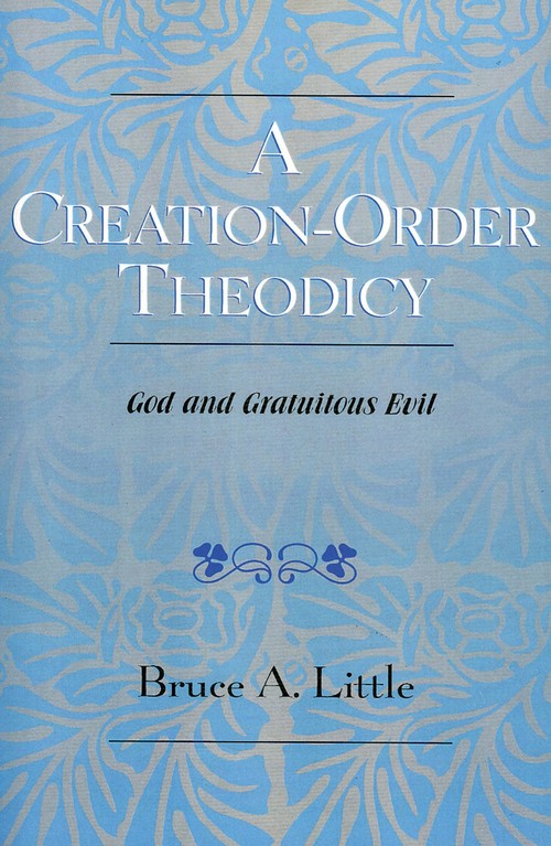 A Creation-Order Theodicy