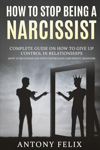 How To Stop Being A Narcissist
