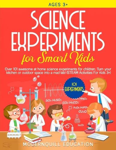 Science Experiments for Smart Kids