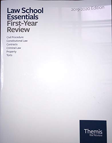 Themis Bar Review- Law School Essentials: First Year Review