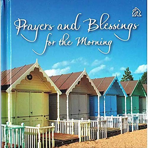 Prayers and blessings for the morning