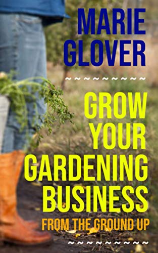 Grow Your Gardening Business