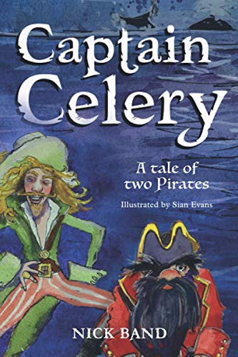 Captain Celery: A tale of two Pirates