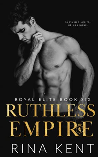 Ruthless Empire (Royal Elite)