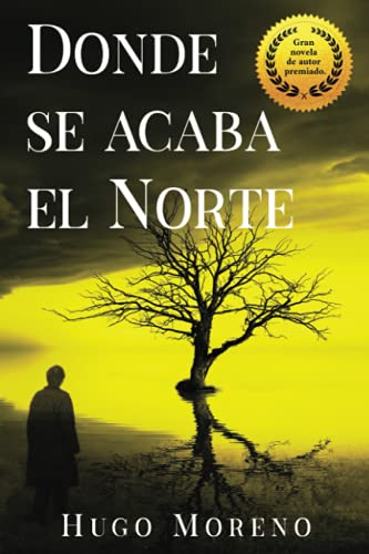 Donde se acaba el Norte