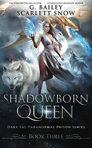 Shadowborn Queen (Dark Fae Academy Series)