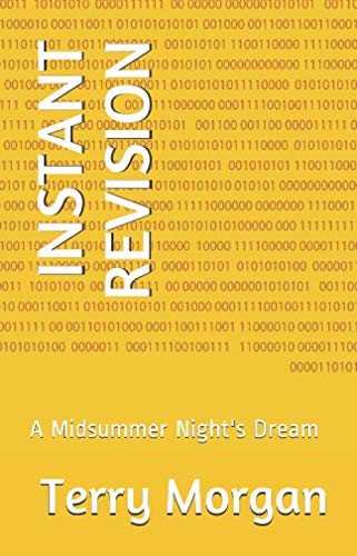 INSTANT REVISION: A Midsummer Night's Dream