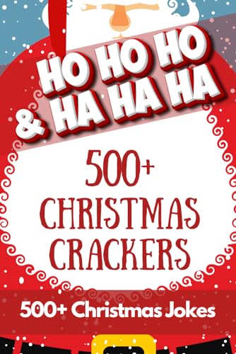 HO HO HO & HA HA HA - 500+ Christmas Crackers