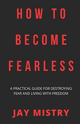 How To Become Fearless