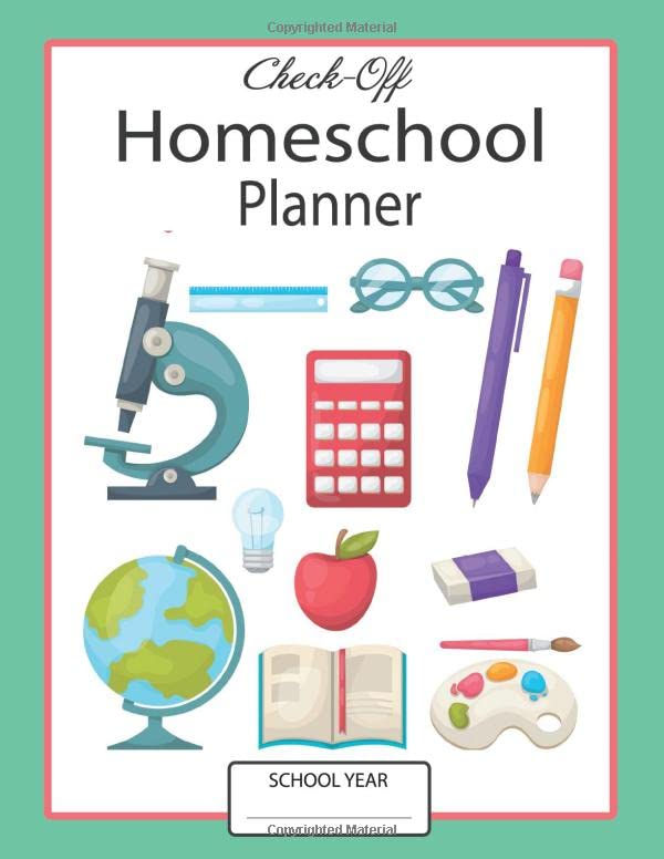 Check-Off Homeschool Lesson Planner: Lesson Plans, Curriculum, Attendance Logs, Reading Logs, Grade Tracker and More, Homeschool Planner for Multiple Kids