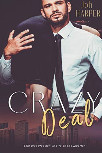 Crazy Deal (French Edition)
