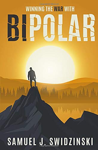 Winning the War with Bipolar