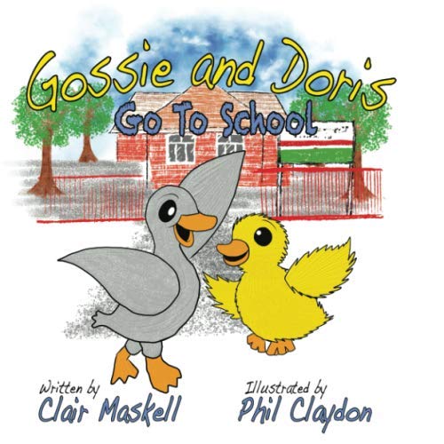 Gossie and Doris Go To School