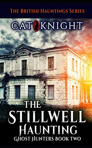 The Stillwell Haunting