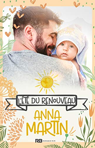 L'été du renouveau