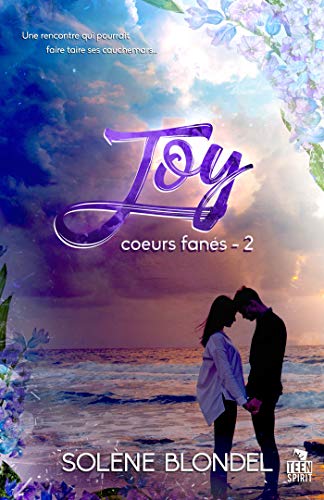 Joy: Coeurs fanés, T2