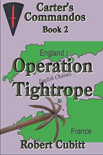 Operation Tightrope (Carter's Commandos)