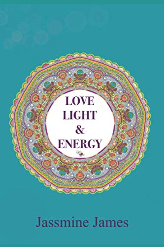 Love, Light and Energy